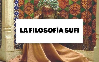 Todo sobre la filosofía sufí